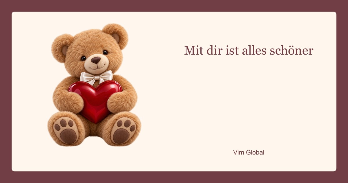 Mit dir ist alles schöner
